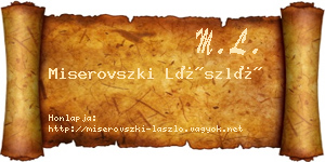 Miserovszki László névjegykártya